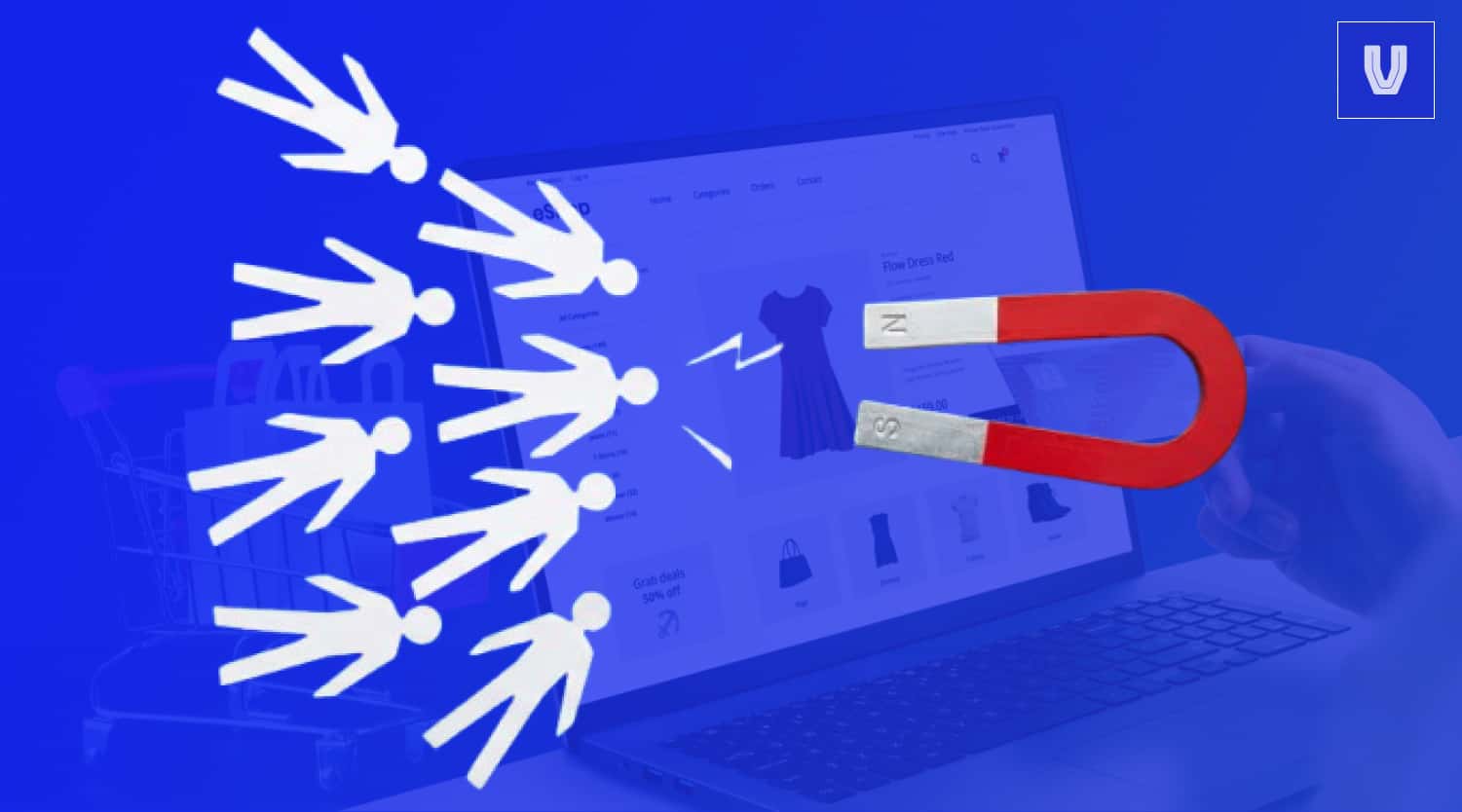 8 Proven Strategies to Attract New Customers to Your Online Store